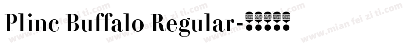 Plinc Buffalo Regular字体转换